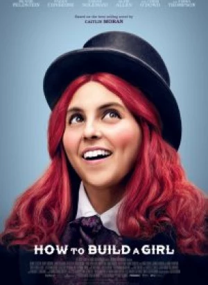 Как создать девушку / How to Build a Girl (2019) BDRemux 1080p от селезень | D