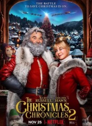 Рождественские хроники 2 / The Christmas Chronicles 2 (2020) WEB-DL 1080p от селезень | Netflix