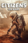 Citizens: On Mars