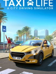 Taxi Life: A City Driving Simulator