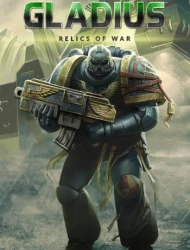 Warhammer 40,000: Gladius - Relics of War