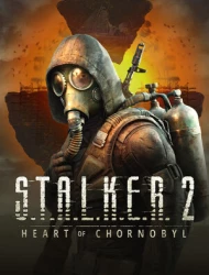 S.T.A.L.K.E.R. 2: Heart of Chornobyl