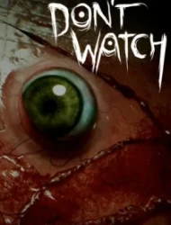 BrokenLore: DON'T WATCH