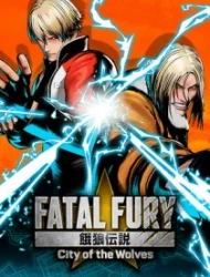 FATAL FURY: City of the Wolves