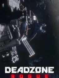 Deadzone: Rogue