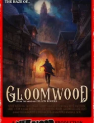Gloomwood