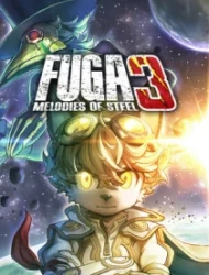 Fuga: Melodies of Steel 3