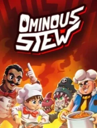 Ominous Stew