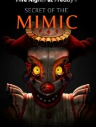 Five Nights at Freddy's: Secret of the Mimic