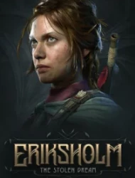 Eriksholm: The Stolen Dream