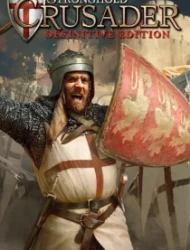 Stronghold Crusader: Definitive Edition