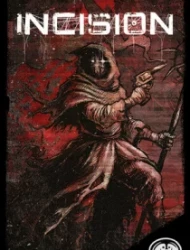 INCISION