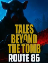 Tales Beyond The Tomb - Route 86