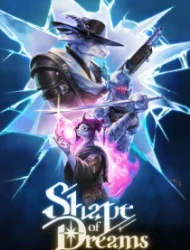 Shape of Dreams