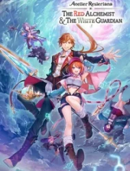 Atelier Resleriana: The Red Alchemist & the White Guardian