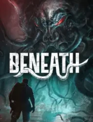 Beneath
