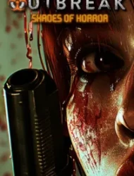 Outbreak: Shades of Horror