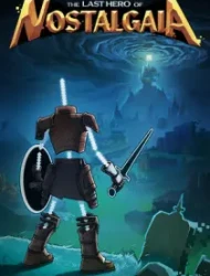The Last Hero of Nostalgaia