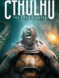 Cthulhu: The Cosmic Abyss