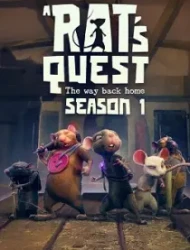 A Rat's Quest - The Way Back Home | Season 1