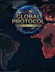 Global Protocol: New World Order