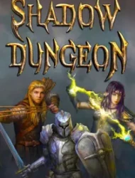 Подземелье теней / Shadow Dungeon