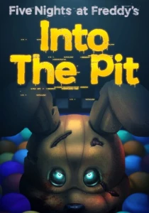 Five Nights at Freddy's: Into the Pit