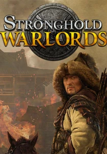 Stronghold: Warlords