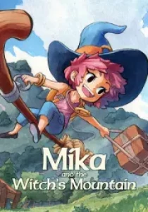 Mika and The Witch's Mountain