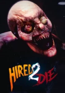 Hired 2 Die