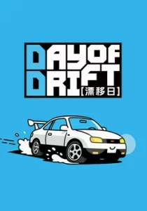 DAY OF DRIFT