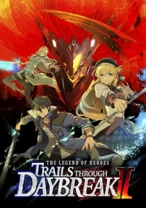 The Legend of Heroes: Trails through Daybreak II