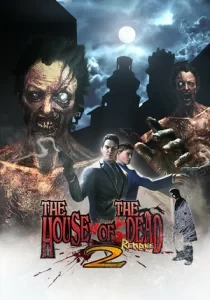 THE HOUSE OF THE DEAD 2: Remake