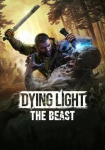 Dying Light: The Beast