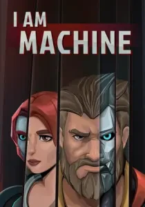 I Am Machine