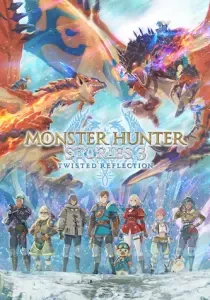Monster Hunter Stories 3: Twisted Reflection