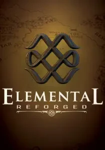 Elemental: Reforged