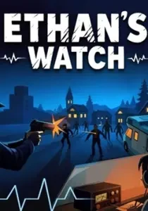 Ethan's Watch