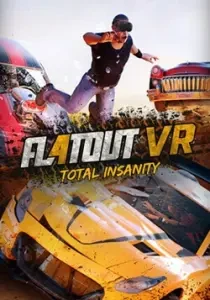 FlatOut 4: Total Insanity VR