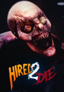 Hired 2 Die