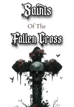 Saints of the Fallen Cross
