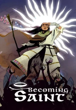 Becoming Saint