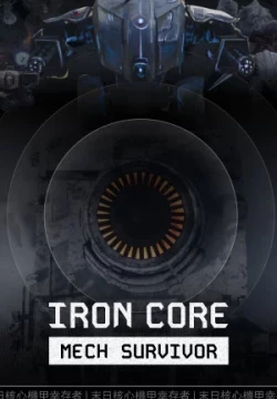 Iron Core: Mech Survivor