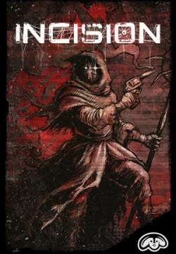 INCISION