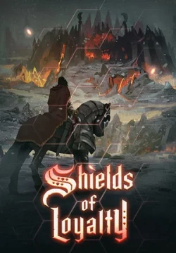 Shields of Loyalty