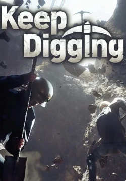 Keep Digging