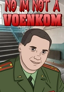 No, I'm not a Voenkom