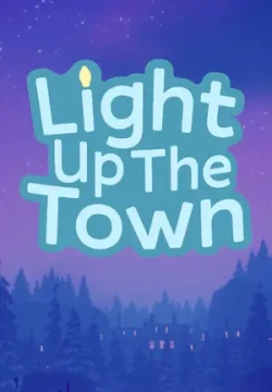Light Up The Town