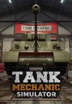 Tank Mechanic Simulator
