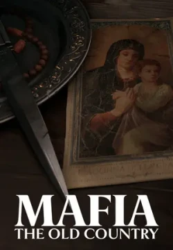 Mafia: The Old Country